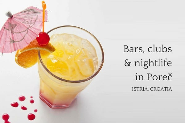 Bares, discotecas y vida nocturna de Porec