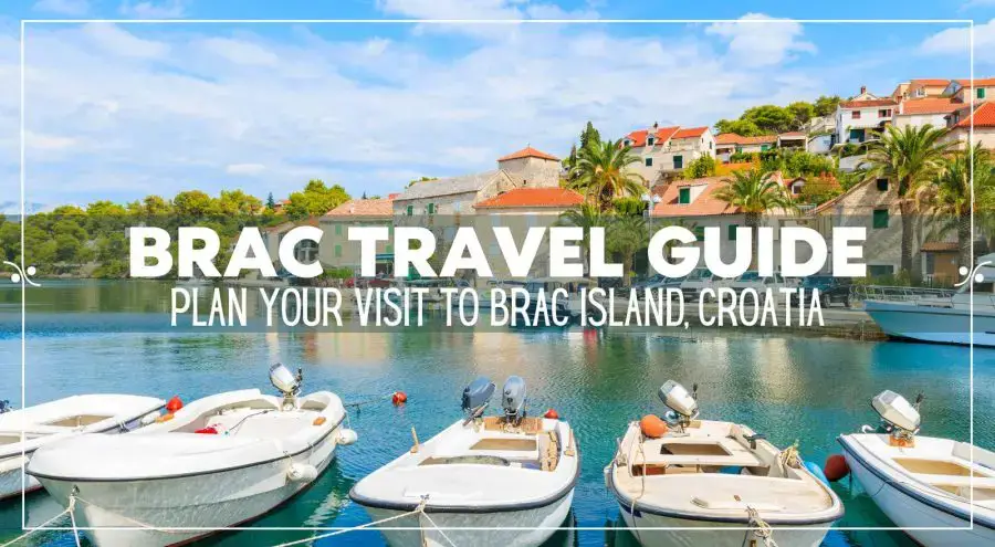 Isla de Brac, una guía de viaje completa